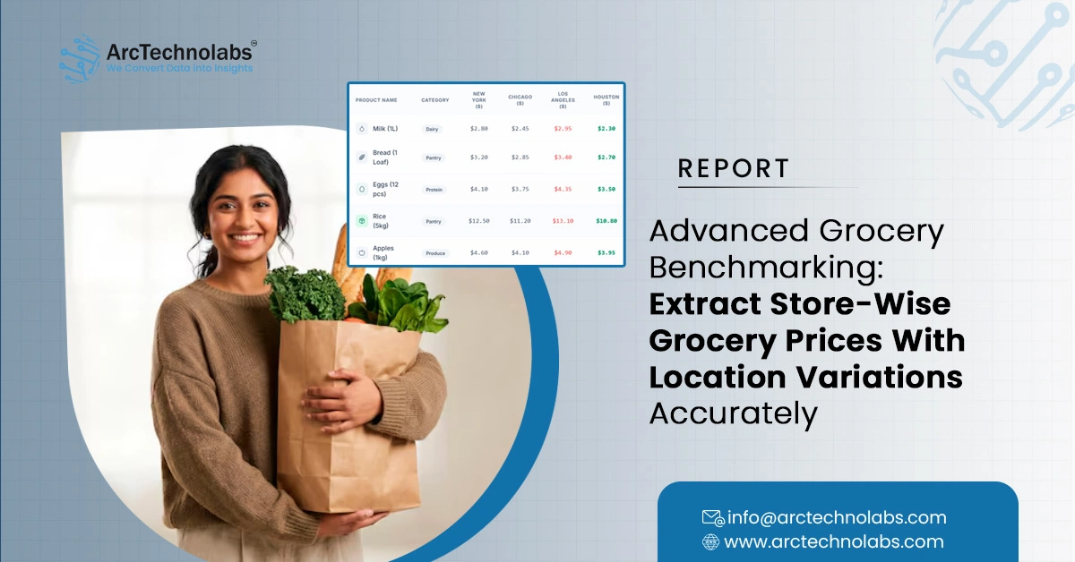 Advanced Grocery Benchmarking: Extract Store-Wise Grocery Prices With Location Variations Accurately