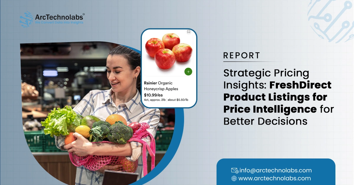 Strategic Pricing Insights: FreshDirect Product Listings for Price Intelligence for Better Decisions