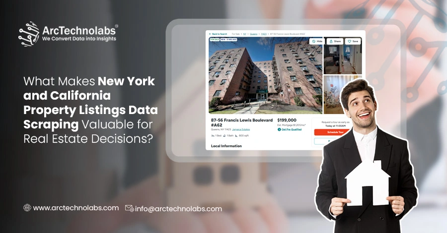 What Makes New York and California Property Listings Data Scraping Valuable for Real Estate Decisions?
