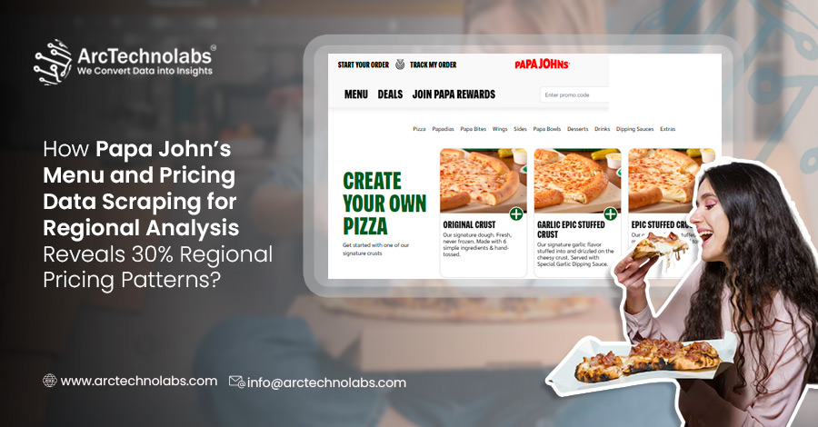 How Papa John’s Menu and Pricing Data Scraping for Regional Analysis Reveals 30% Regional Pricing Patterns?