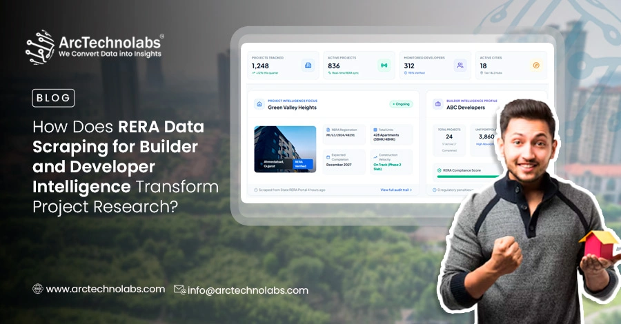 How Does RERA Data Scraping for Builder and Developer Intelligence Transform Project Research?