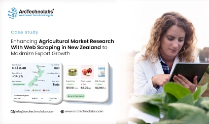 Enhancing Agricultural Market Research With Web Scraping in New Zealand to Maximize Export Growth